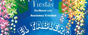 Fiestas en honor a la Santsima Trinidad de El Tablero del 09 al 12 de mayo