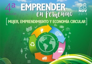 La Economa Circular centra la 4 edicin de la jornada Emprender en Femenino de Ingenio 