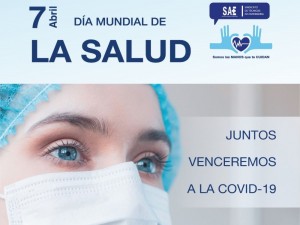 7 de abril Da Mundial de la Salud. Si cuidas tu salud, cuidas la de todos