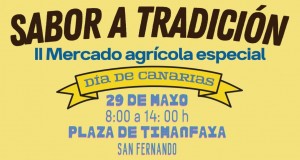 San Fernando acoge la II Edición del Mercado Agrícola Especial “Sabor a Tradición”