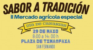 San Fernando acoge la II Edicin del Mercado Agrcola Especial Sabor a Tradicin