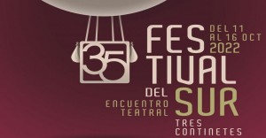 Agimes prepara la 35 edicin del Festival del Sur-Encuentro Teatral Tres Continentes