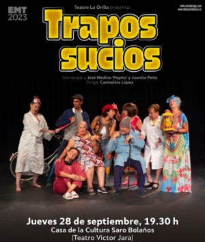 El Victor Jara acoge al  grupo de Teatro La Orilla  con la obra Trapos sucios 