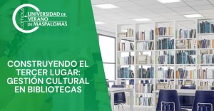 La Universidad de Verano aborda la gestin cultural en las bibliotecas