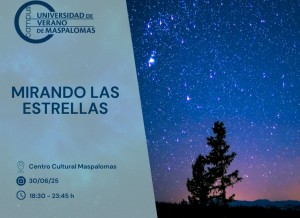 La Universidad de Verano de Maspalomas ofrece 16 plazas para el taller Mirando las Estrellas