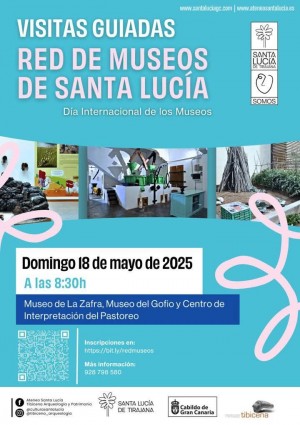 Santa Luca celebra el Da de los Museos abriendo La Zafra, La Fortaleza, el Gofio y el Pastoreo 