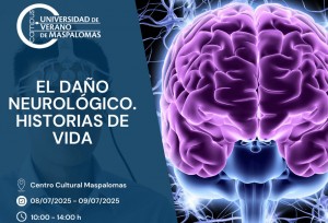 Relatos personales y experiencias dan voz al dao neurolgico en la Universidad de Verano de Maspalomas