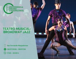 La Universidad de Verano de Maspalomas imparte un curso de Teatro Musical y Broadway Jazz con Julio Vera